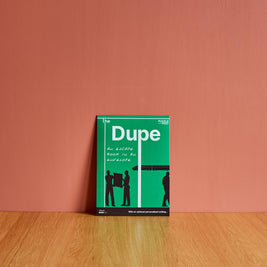 The Dupe